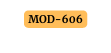 MOD 606