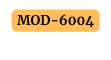 MOD 6004