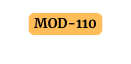 MOD 110